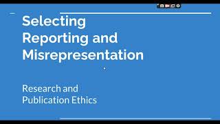 Selective Reporting and Misrepresentation of data Research and Publication ethics Phd coursework [upl. by Ernest]