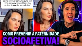 Como Se Prevenir Da Paternidade Socioafetiva E Pensão Socioafetiva [upl. by Naehs192]